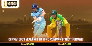 Cricket Odds Explained Bd For 5 Common Display Formats